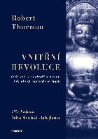 Vnitřní revoluce - Robert Thurman - Kliknutím na obrázek zavřete